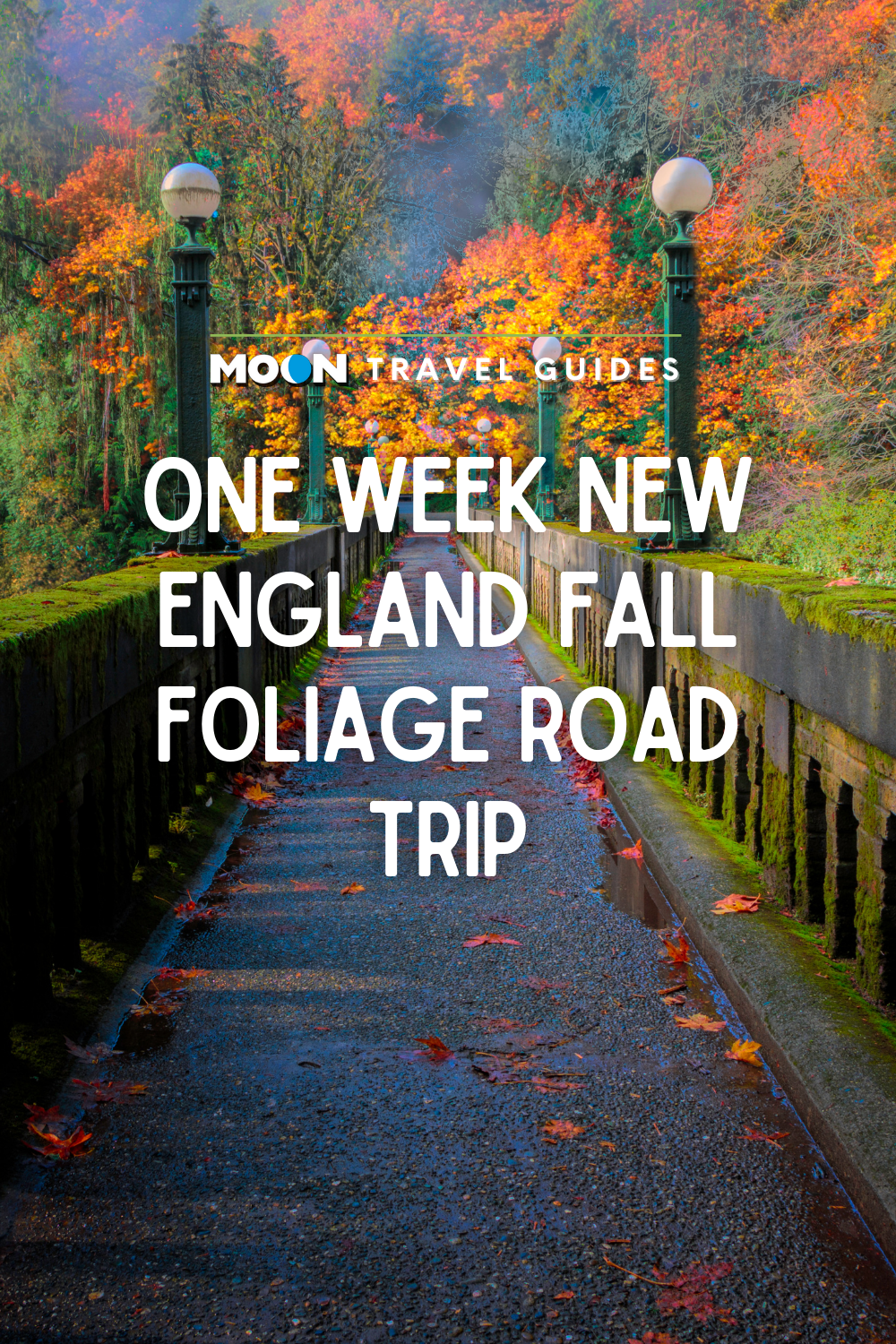 One Week New England Fall Foliage Road Trip | Moon Travel Guides